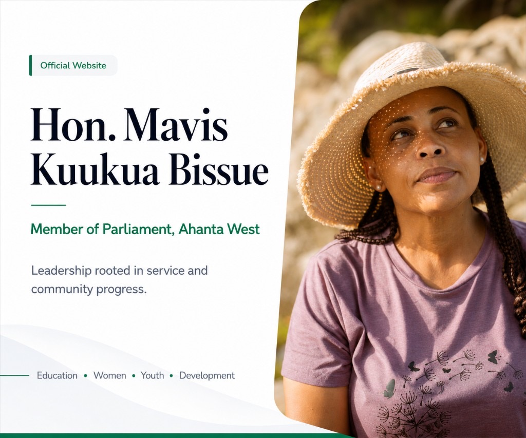 Hon. Mavis Kuukua Bissue — leadership for Ahanta West